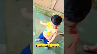 Behala market roaming ytshorts cutebaby viralshort [upl. by Yehc]