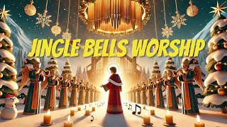 Jingle Bells Worship by Playlist Lagu Rohani Kristen Make My Wish Come True Edition [upl. by Ainezey912]