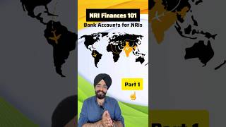 Important bank accounts for NRIs  Part 1 NRI NRE NRO FCNR shorts 18 [upl. by Souvaine]