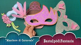 Maschere di Carnevale fai da te da fare anche con i bambini [upl. by Aztinaj]