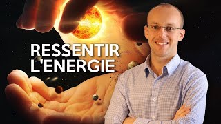 Comment ressentir lénergie avec ses mains [upl. by Knighton]