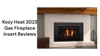 HvacRepairGuy 2023 Kozy Heat Brand Gas Fireplace Insert Reviews [upl. by Ahsha]