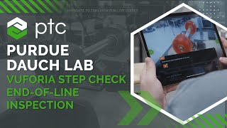 Purdue University Dauch Lab Vuforia Step Check EndofLine Inspection with Augmented Reality [upl. by Egan]