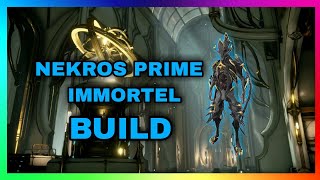 FR NEKROS PRIME IMMORTEL   Build Warframe FR [upl. by Acus]