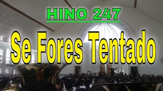 Ensaio Bonfim cabreúva Hino 247 SE FORES TENTADO [upl. by Ahsirhcal]