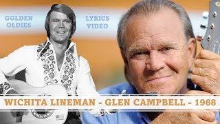 glencampbell  Wichita Lineman lyrics  1968 [upl. by Aititel]