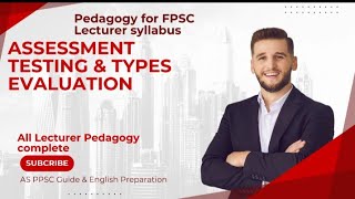 Types of Assessment  Lecture 2  Assessment and Evaluation  SST jobs [upl. by Larrabee]