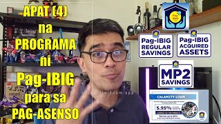 APAT 4 NA PROGRAMA NI PAGIBIG PARA SA PAGASENSO [upl. by Sivrad]