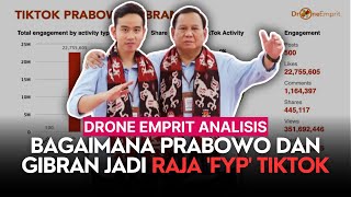 Drone Emprit Analisis Bagaimana Prabowo Subianto dan Gibran Rakabuming Jadi Raja FYP TikTok [upl. by Stuppy458]