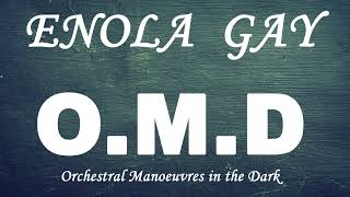 OMD Orchestral Manoeuvres in the Dark  Enola Gay  Instrumental Redo Remix [upl. by Eimilb]