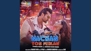 Nachan Ton Pehlan [upl. by Kettie]