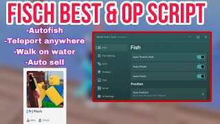 🐟 Fisch Script GUI  Hack Script  FASTEST AUTO FISH  AUTOSELL and Much More PASTEBIN [upl. by Kellen]