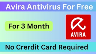 Get Avira Antivirus Premium 90 Days Free Trial 2024  New Offer [upl. by Eesak]