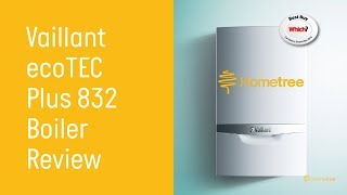 Vaillant ecoTEC Plus 832 Combi Gas Boiler Review  Hometree UK [upl. by Modestine905]