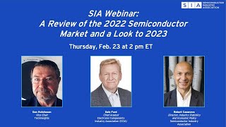 A Review of the 2022 Semiconductor Market and a Look to 2023 [upl. by Stafani]