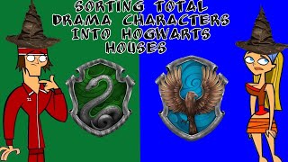 Sorting Total Drama Characters into Hogwarts Houses [upl. by Onek]