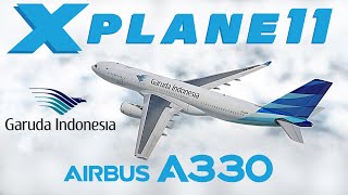 Airbus A330200 Bali To Jakarta  XPlane 11 JARDesign A330200 Garuda Indonesia Livery [upl. by Yornoc]