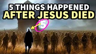 5 things that happened after Jesus died biblestories [upl. by Dorrehs]