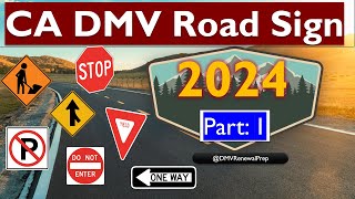 California DMV Road Signs Practice Test 2024 Official Test Questions [upl. by Ylil]