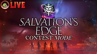 SALVATIONS EDGE Day 1 Contest Mode Run LIVE  Destiny 2 The Final Shape [upl. by Erreip]