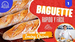 Como hacer un BAGUETTE rápido y fácil con el chef Irving Quiroz parte 1 [upl. by Lorita]