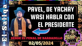 PAVEL YABAR DEL CANAL YACHAY WASI HABLA CON EL PRESIDENTE PEDRO CASTILLO [upl. by Claud]