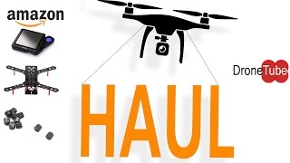 Drone Parts HAUL  AirFrame Kit and other components  DroneTube [upl. by Garate]