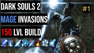 Dark Souls 2 Mage Build PvP amp Invasions 150 lvl 1 [upl. by Shulman]