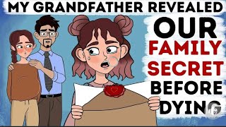 My Grandfather Revealed Our Family Secret Before Dying ACTUALLLY HAPPENED REUPLOAD [upl. by Rekab574]