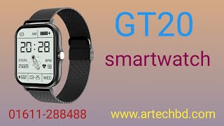 GT20 Smartwatch Metal Strip BD  AR TECH BD  Bangla Review  2023 [upl. by Nyllij]