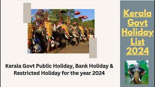 Kerala General Holidays List 2024  Kerala State Government Holidays 2024 [upl. by Hutson477]