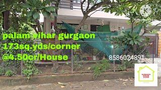 palam vihar Gurgaon  173sqyds  corner propertypark facing  Gurgaon dream vlogs [upl. by Baily]