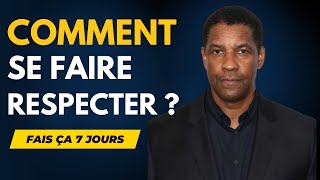 COMMENT SE FAIRE RESPECTER  5 ERREURS À ARRÊTER [upl. by Hynes833]