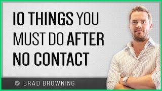 10 Things You Must Do After No Contact 8 Will Make You Jump For Joy [upl. by Eloisa725]