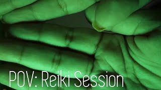 POV Reiki Session [upl. by Giovanna674]