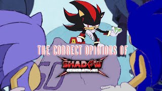 The Correct Opinions of Sonic X Shadow Generations [upl. by Ekeiram]