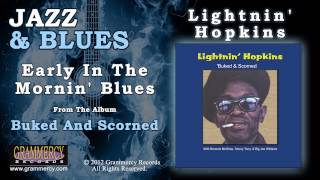 Lightnin Hopkins  Early In The Mornin Blues [upl. by Annadiana941]