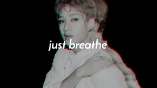 skyhi feat 3racha  just breathe  𝐬𝐥𝐨𝐰𝐞𝐝 𝐧 𝐫𝐞𝐯𝐞𝐫𝐛 [upl. by Mcclenaghan]