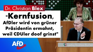 quotKernfusion AfDler wird von grüner Präsidentin ermahnt weil CDUler doof grinstquot [upl. by Reiche553]