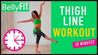 10Min Thigh FatBurn Belly Dance Fitness [upl. by Supen]