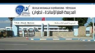 ENS TETOUAN 2022 شروط وطريقة التسجيل المدرسة العليا للأساتذة بتطوان [upl. by Zel]