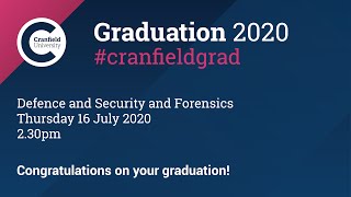 Graduation 2020 Defence and Security nonMoD programmes and Forensics [upl. by Arraic9]