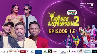 DANCE CHAMPION S2  Episode 15  Priyanka Karki Gamvir Bista Kabita Nepali [upl. by Ardekahs326]