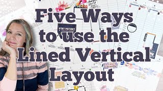 5 Ways to Use the Lined Vertical Layout  Plan With Me [upl. by Ahsian386]