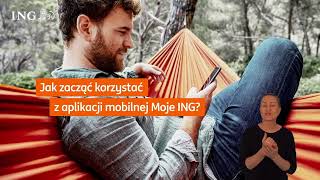 Jak zacząć korzystać z aplikacji mobilnej Moje ING [upl. by Anier634]