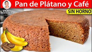 PAN DE PLÁTANO Y CAFÉ SIN HORNO  Vicky Receta Fácil [upl. by Nereus399]