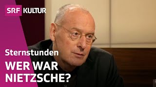 Friedrich Nietzsche LebenampWerk  Volker Gerhardt im Gespräch  Sternstunde Philosophie  SRF Kultur [upl. by Alina]