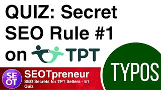 100 OF TPT SELLERS GOT THIS TPT SEO QUIZ WRONG How will you do [upl. by Adolf492]