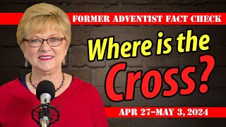 Where is the Cross Apr 27–May 3 2024 Q2L5 [upl. by Flora]