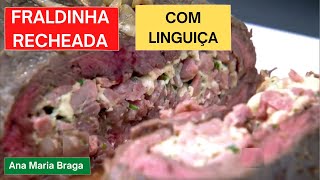 Fraldinha Recheada com Molho de Cerveja Preta Ana Maria Braga mais você receita de hoje 15022021 [upl. by Sellers]